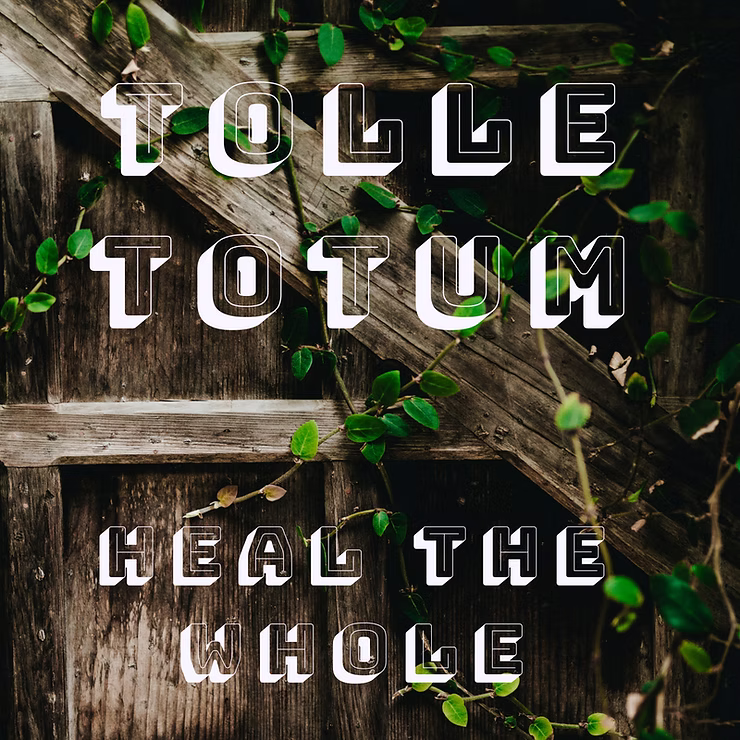 Heal the Whole Person - Tolle totum